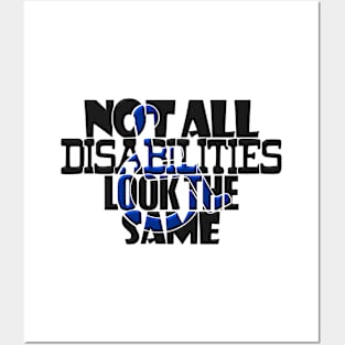 Not All Disabilities Look The Same Invisible Symptoms Awareness Posters and Art